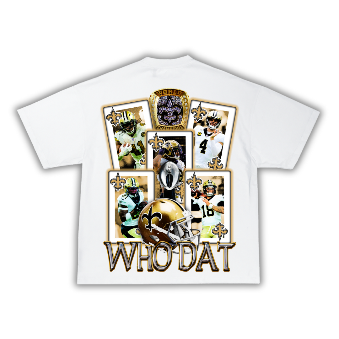 "Who Dat" T-Shirt