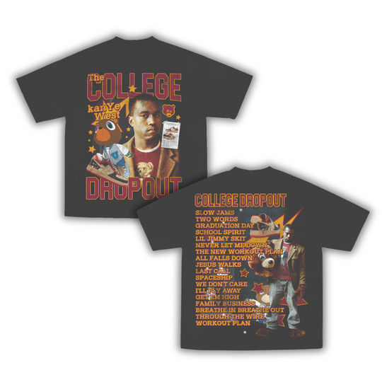 "College Dropout" T-Shirt