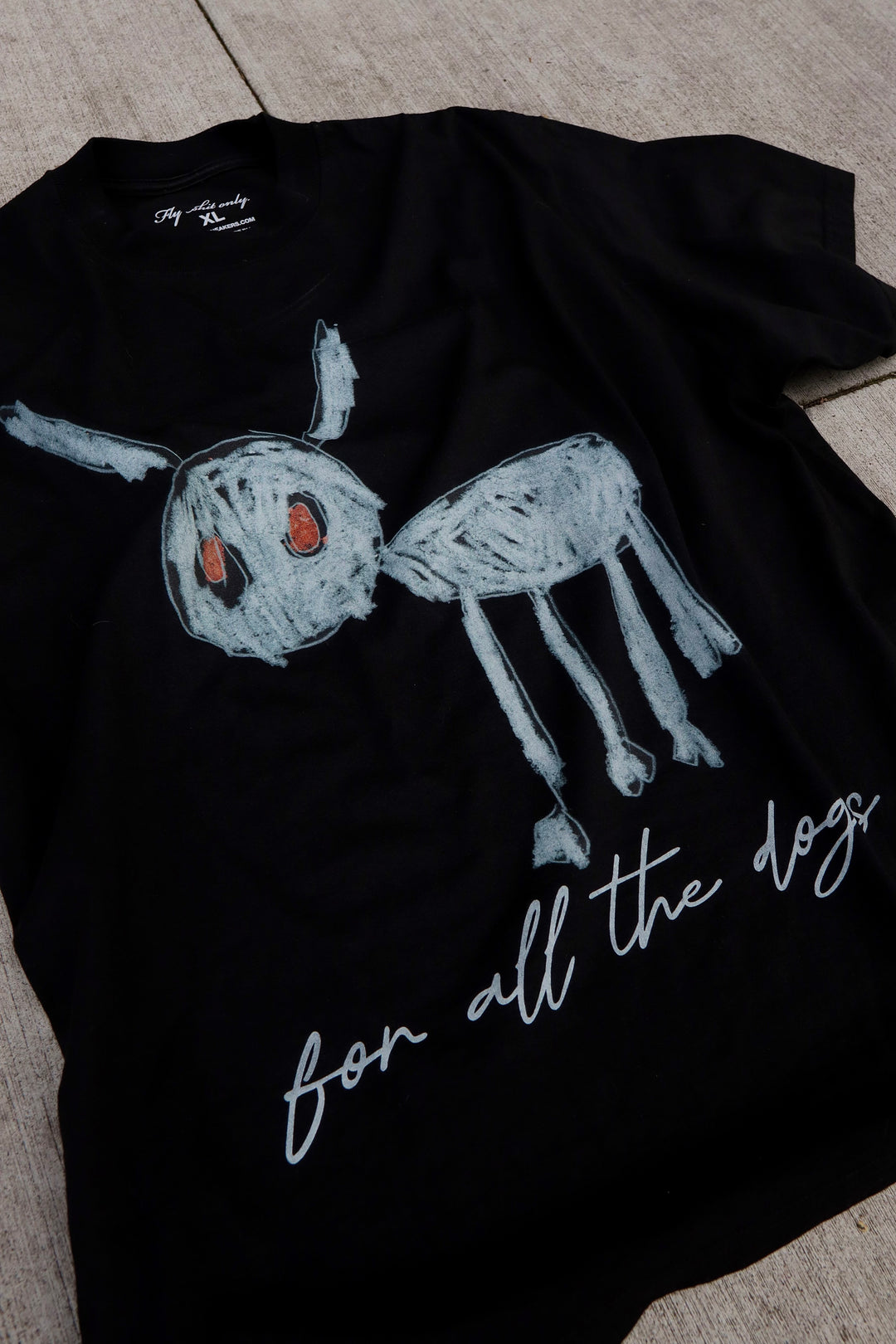 "For All The Dogs" T-Shirt