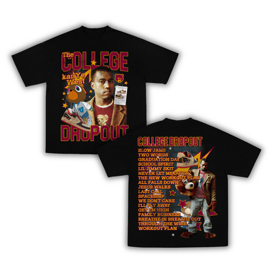 "College Dropout" T-Shirt