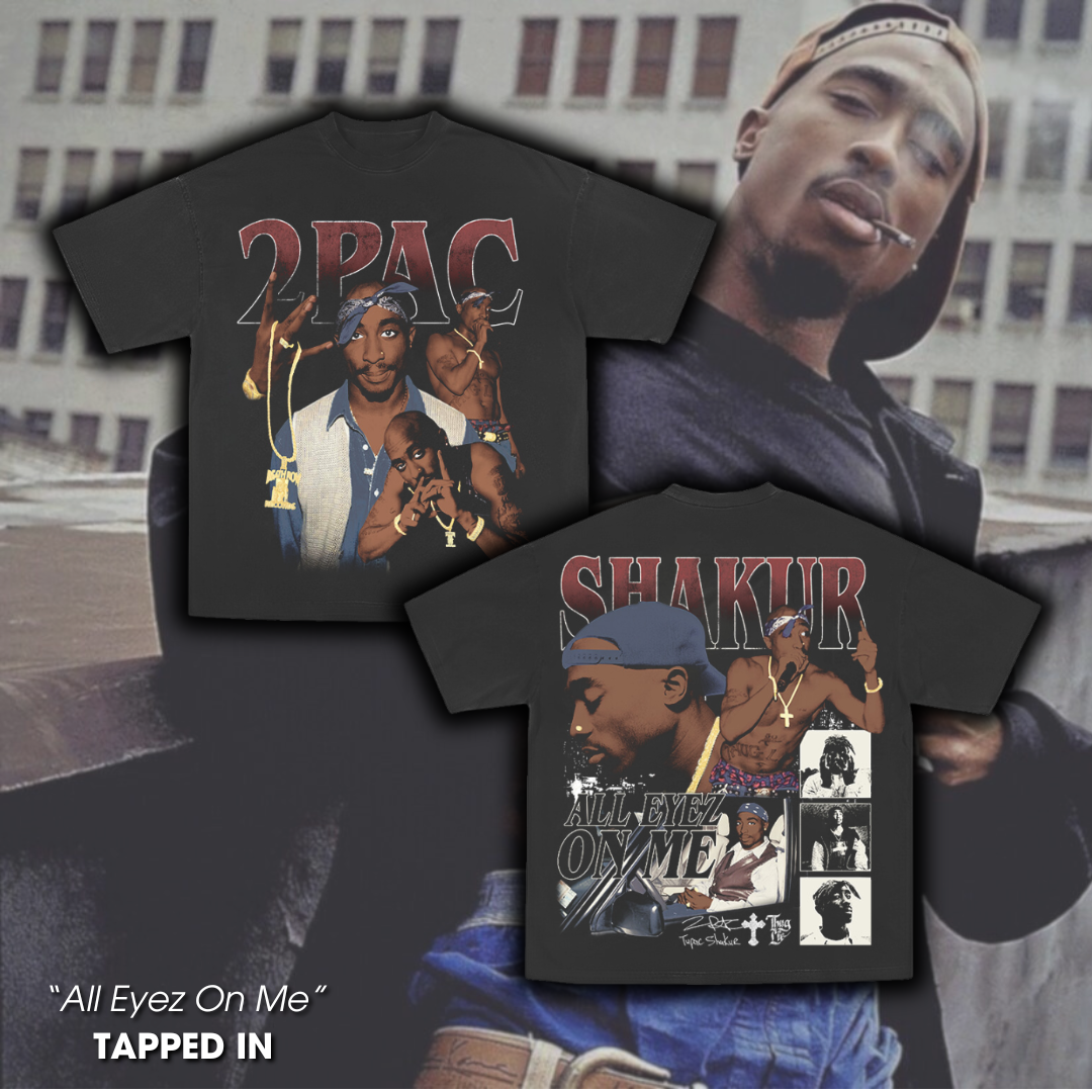 "All Eyez On Me" T-Shirt