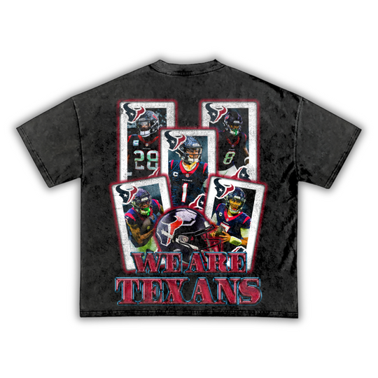 "We Are Texans" T-Shirt