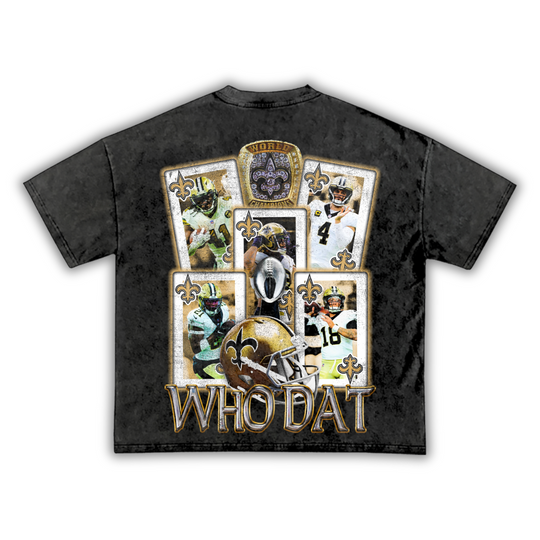 "Who Dat" T-Shirt