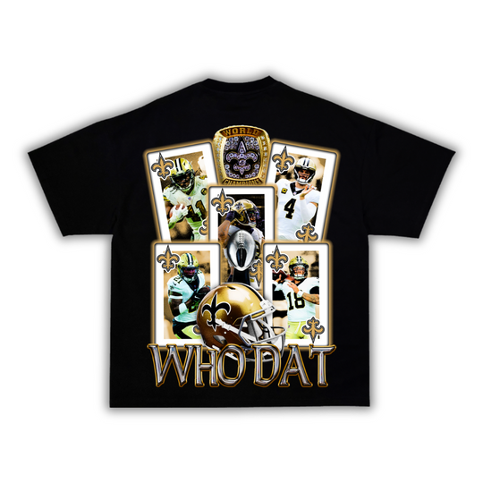 "Who Dat" T-Shirt