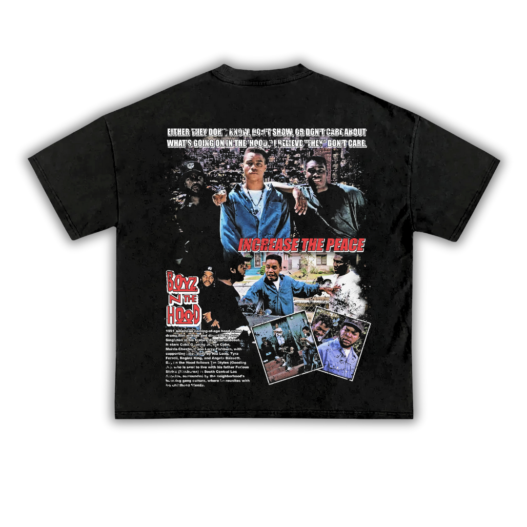 "Increase the Peace" Boyz N The Hood T-Shirt